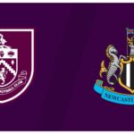 Premier League: Burnley vs Newcastle – „Coţofenele”, mari favorite