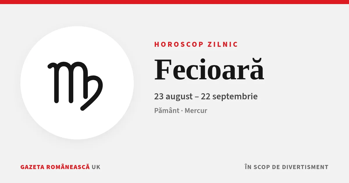 Simbolul zodiei Horoscop Fecioară – horoscop zilnic Gazeta Românească