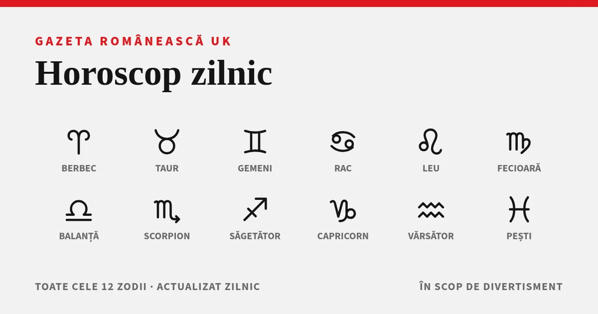 Cele 12 zodii – horoscop zilnic Gazeta Românească
